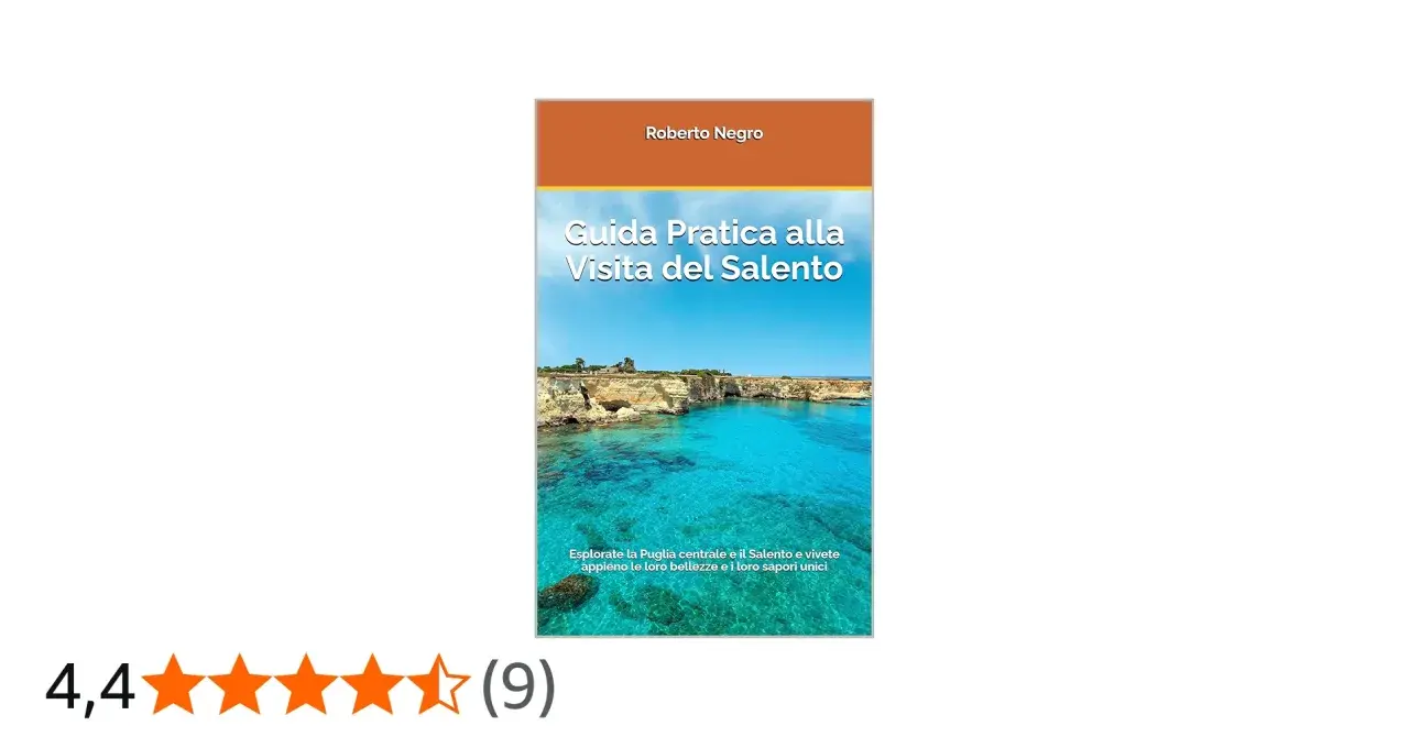 Copertina di "Guida Pratica alla Visita del Salento" con scogliere e mare cristallino, un invito a scoprire le meraviglie del Salento.