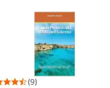 Copertina di "Guida Pratica alla Visita del Salento" con scogliere e mare cristallino, un invito a scoprire le meraviglie del Salento.