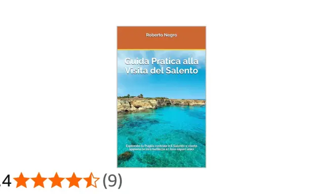 Copertina di "Guida Pratica alla Visita del Salento" con scogliere e mare cristallino, un invito a scoprire le meraviglie del Salento.